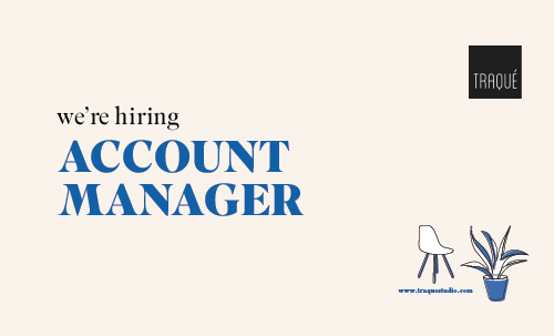 WE’RE HIRING: ACCOUNT MANAGER